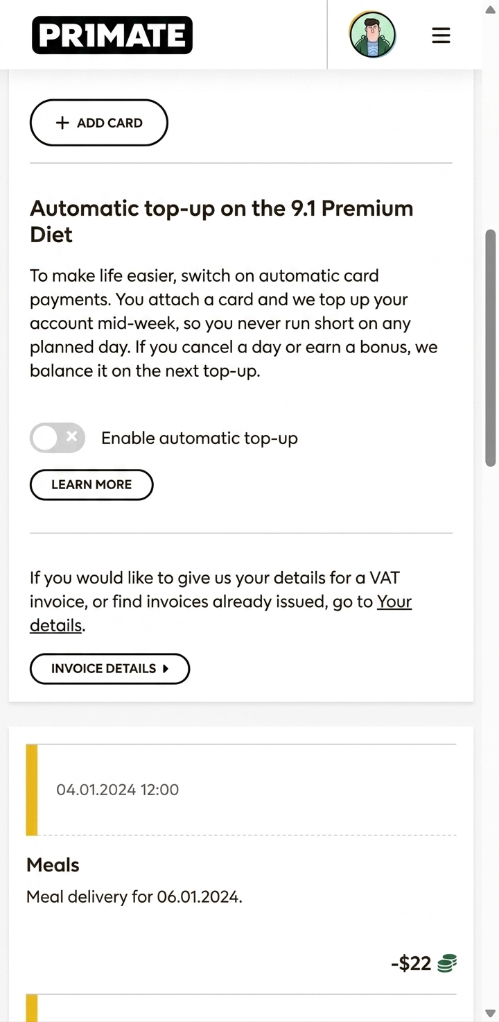 Customer account: attach a card for automatic mid-week top-up, so the subscription never lapses